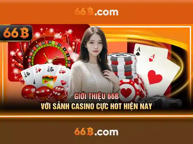 bắn cá 66b – hành trình thương hiệu và trải nghiệm tối ưu