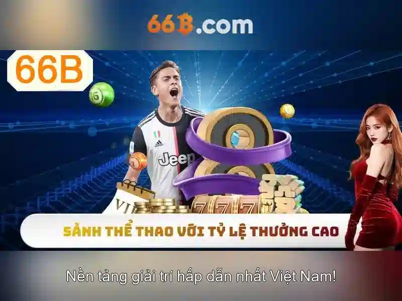 66b và những ý nghĩa của nó